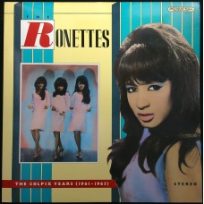 RONETTES The Colpix Years (1961-1963) (Murray Hill 000156) made in USA 1985 compilation LP of 1961-1963 recordings (Pop, Vocal)